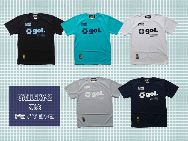 gol. GALLERY・2別注ドライTシャツ入荷！
