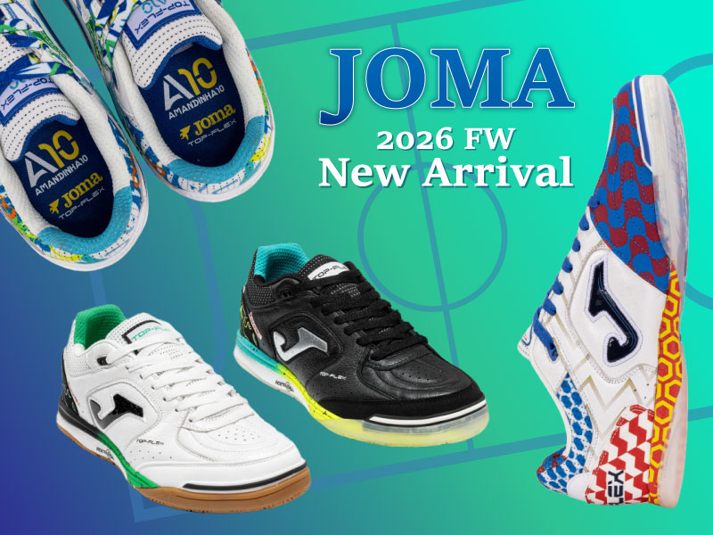 JOMA フットサル／インドアシューズ2026秋冬 最新モデル 9/5（土）発売！ご予約受付中！！